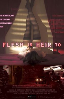 Flesh Is Heir To