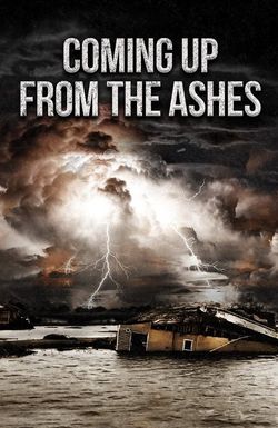 Coming Up from the Ashes