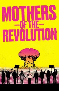 Mothers of the Revolution
