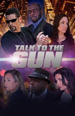 Talk to the Gun