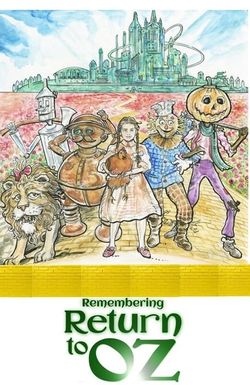 Remembering Return to Oz