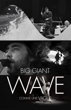 Big Giant Wave