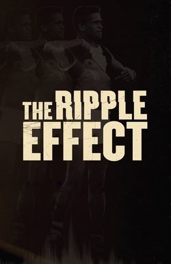 The Ripple Effect