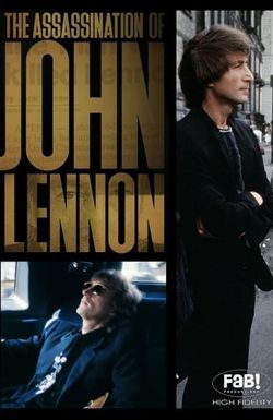 Jealous Guy: The Assassination of John Lennon