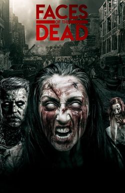 Faces of the Dead