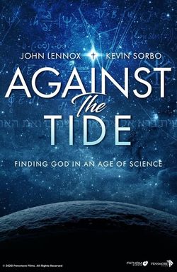 Against the Tide: Finding God in an Age of Science