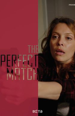 The Perfect Match