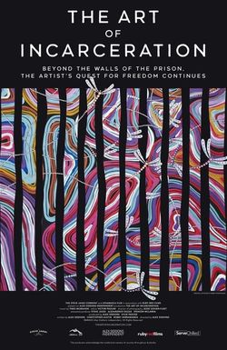 The Art of Incarceration
