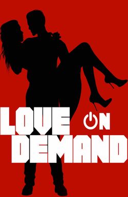 Love on Demand