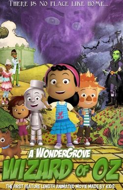 The WonderGrove Wizard of Oz