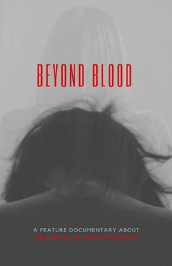 Beyond Blood
