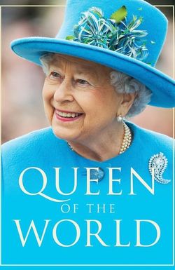 Queen of the World