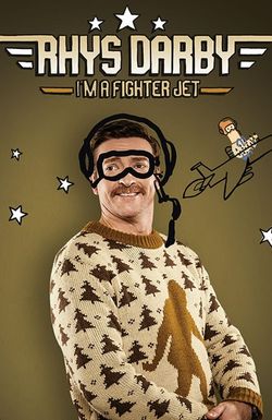 Rhys Darby: I'm a Fighter Jet