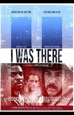 I Was There