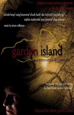 Garden Island: A Paranormal Documentary