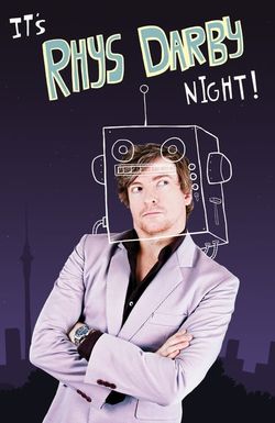 Rhys Darby: It's Rhys Darby Night!