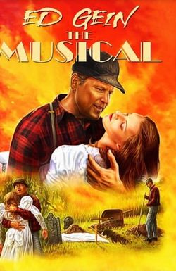 Ed Gein: The Musical