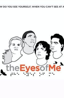 The Eyes of Me
