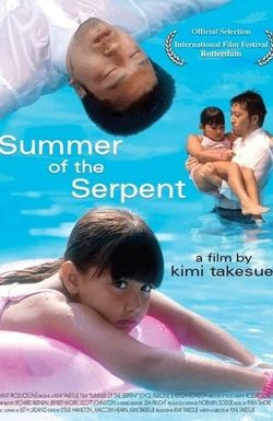 Summer of the Serpent