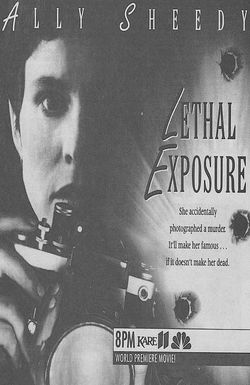 Lethal Exposure