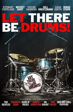 Let There Be Drums!