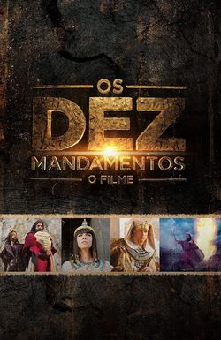 Moses and the Ten Commandments: The Movie