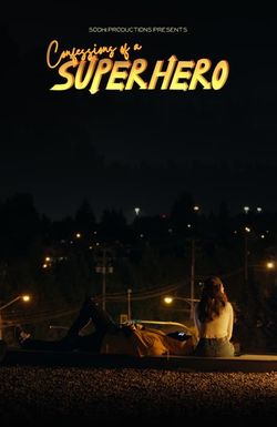 Confessions of a Superhero