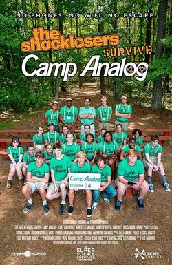 The Shocklosers Survive Camp Analog