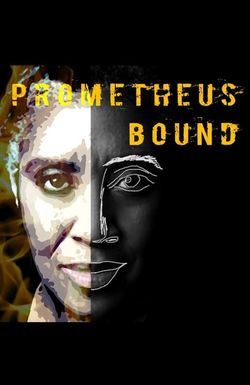 Prometheus Bound