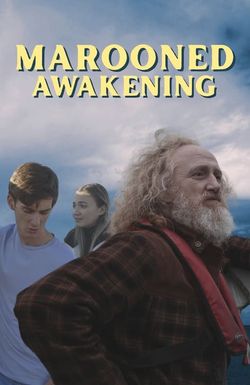 Marooned Awakening