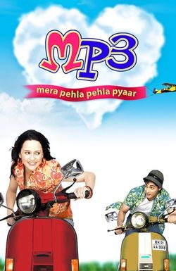 MP3: Mera Pehla Pehla Pyaar