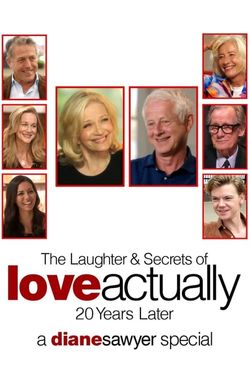 The Laughter & Secrets of Love Actually: 20 Years Later -- A Diane Sawyer Special