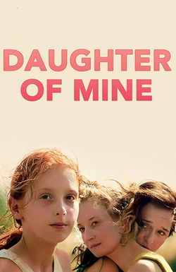 Daughter of Mine