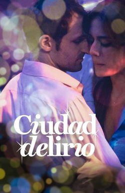 Ciudad Delirio