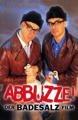 Abbuzze! Der Badesalz Film