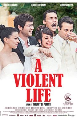 A Violent Life