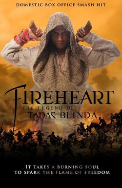 Fireheart: The Legend of Tadas Blinda