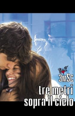 Tre metri sopra il cielo