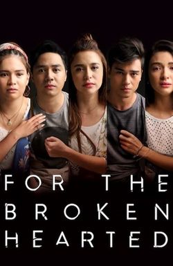 For the Broken Hearted