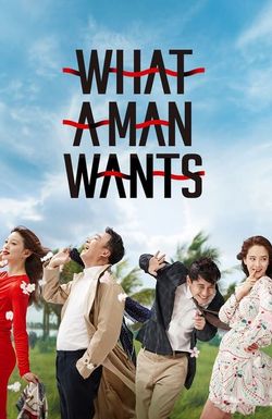 What a Man Wants