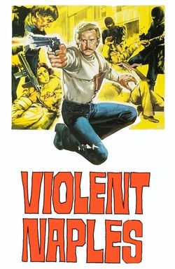 Violent Naples