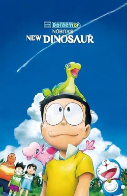 Doraemon the Movie: Nobita's New Dinosaur
