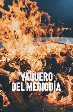 Vaquero del mediodía