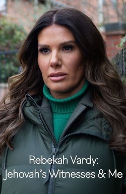 Rebekah Vardy: Jehovah's Witnesses and Me