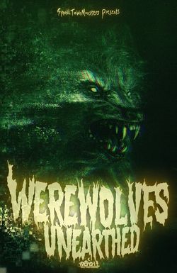 Werewolves Unearthed