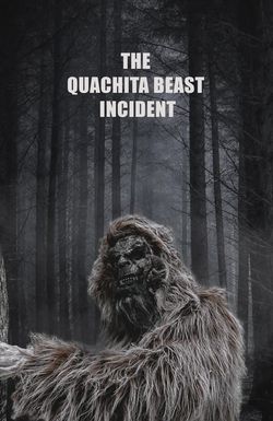 The Quachita Beast incident