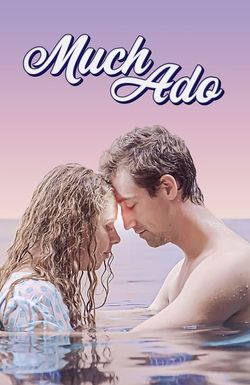 Much Ado