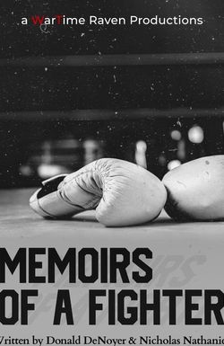 Memoirs of a Fighter