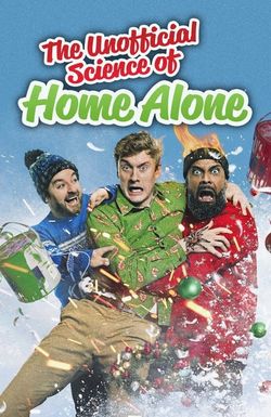 The Unofficial Science of Home Alone