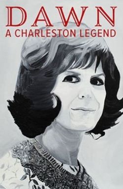 Dawn: A Charleston Legend
